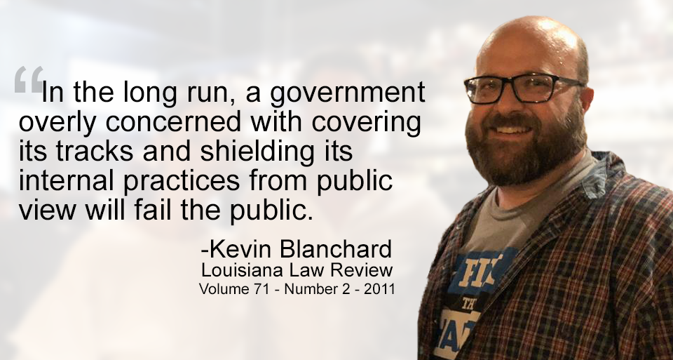 Blanchard: shielding government’s internal practices from public view will fail the public