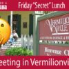 Secret Lunch Vermilionville