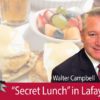 Secret Lunch Walter Campbell
