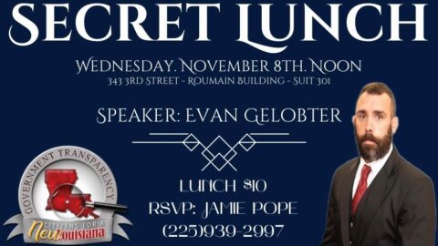 Baton Rouge Secret Lunch - Citizens for a New Louisiana