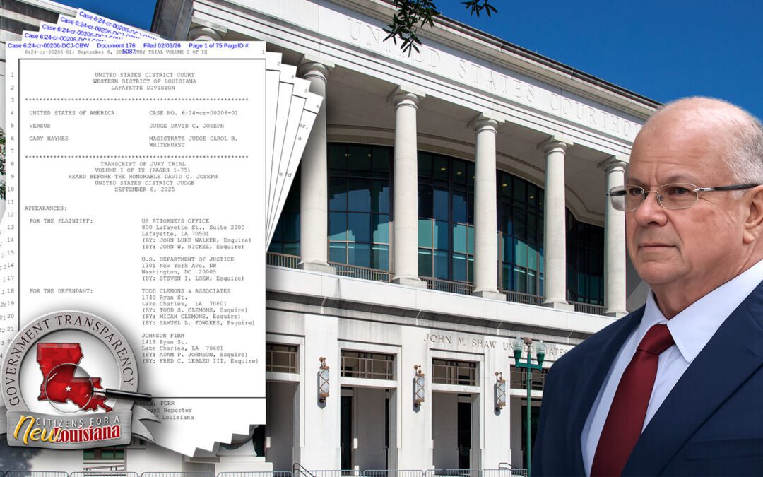 Cajun Hustle – The Gary Haynes Corruption Trial: Full Transcript
