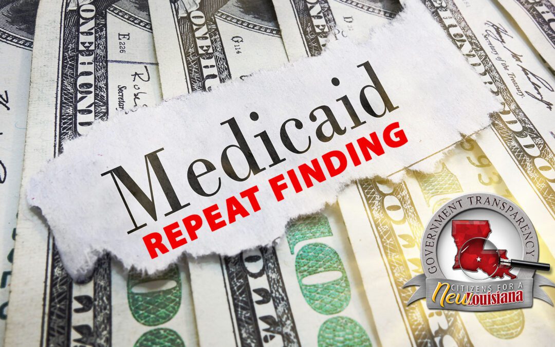 Louisiana Medicaid: They Knew. They Were Told. It Kept Happening.