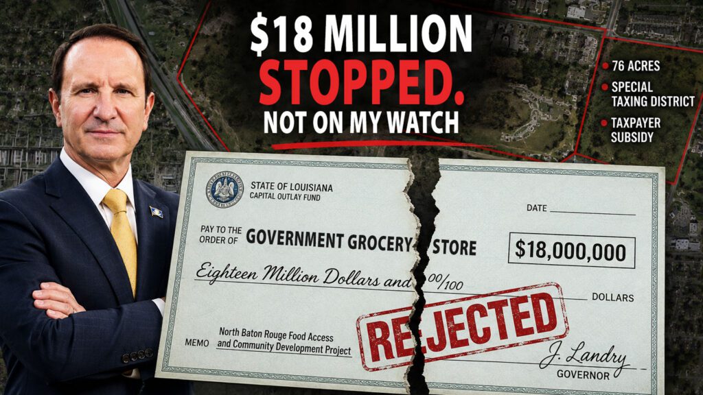 Jeff Landry VETO Government Grocery Store