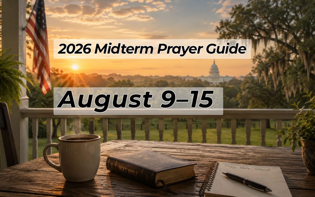 2026 Midterm Prayer Guide: August 9–15